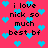 Pixelated pink background with scattered cyan hearts and repeated black text reading 'i love nick so much best bf' in multiple