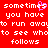 Red background with white pixelated text and a pink heart symbol replacing the 's' in 'sometimes'.