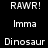 Pixelated text and pink rectangles on black background with 'RAWRI', 'Imma', and 'Dinosaur' in white, some words highlighted by solid pink bars.