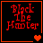 Red pixelated text 'Black The Hunter' on black background with orange border, animated heart symbols changing from single to multiple to none.