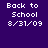 Pixelated text 'Back to School 8/31/09' on dark purple background with shifting magenta highlight bars.