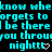 Cyan text on black background repeats 'know whoknow whoknow who' and 'be there you through nighttt' with heart symbols, partially obscured by gray overlay.