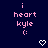 Pixelated pink text on dark blue background reads 'i heart kyle :(' with two white pixel hearts below, one solid and one outlined.