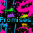 Pixelated image with vibrant pink, green, yellow, and purple background shapes and blue text reading Promises Don't Mean Anything Anymore.