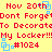 Red pixelated text on yellow background repeats 'Nov 20th Don't Forget To Decorate My Locker!!!' with blue square icons and '#1024' in red.