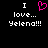 Black background with white pixelated text reading "I love... Yelena!!!" and a pink heart symbol replacing the word "love" in the left view.