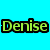 Three variations of the name 'Denise' displayed in different colors and outlines against a bright blue background with one gray section.