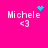 Pixelated pink background with white text 'Michele' and '<3' below, featuring cyan heart and particle animations above the text.
