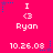 Pixelated pink background with repeated white text 'I <3 Ryan' and date '10.26.08', blue and purple star-shaped pixel clusters at corners.