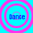 Four identical circular icons with pink concentric rings on a cyan background, each containing the word "Dance" in blue pixelated text.