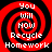 Four identical red and black spiral patterns with white text reading 'You Will How Recycle Homework' arranged in a