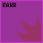 Purple background with pink leaf-like shapes and black text reading 'RAWR... I'M NOT CONCEITED I JUST ROCK' in