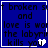 Blue background with black pixelated text reading 't broken set and love is wor the labyrin kills you' and a white heart symbol.