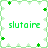 Green pixelated text 'slutaire' appears in four quadrants of a white background with a green border pattern.