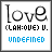 identical pixelated 'love' text icons with blue 'UNDEFINED' labels beneath each, displayed in a layout with one empty