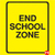 Yellow rectangular sign with black border and pixelated text reading END SCHOOL ZONE, featuring a small red and pink pixelated detail in the bottom-right corner.