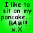 Green background with pixelated text reading 'I like to sit on my pancake... BAM!!! x.X' in four identical arranged in a