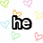 Pixelated text 'he showed me love<3' over a white background with scattered multicolored heart outlines.