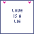 A 5x4 contact sheet of a pixel-art animation showing the phrase "LOVE IS A LIE" with evolving pink heart decorations above it, transitioning to scattered dots and then red text at the bottom across multiple frames.