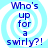 Four identical display blue text on a light blue spiral background with white swirls, each reading "Who's up for a swirly?!" in a pixelated font