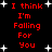 Red pixelated text on black background with white starbursts, repeating 'I think I'm Falling For You' in two