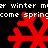 Red snowflake icons on black background with repeating text "winter" and "springcome" in white pixelated font.