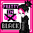 Pixel art contact sheet of 10 animated frames showing a character with pink and black hair in various poses against a pink border, with text "PRETTY IN BLACK" and crossed-out pink symbols.