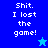 Pixelated text reads 'Shit. I lost the game!' on blue backgrounds with a star symbol in two color variations.
