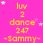 A bright pink background with scattered white and pink stars, displaying repeated yellow text blocks reading "luv 2 dance 247 ~Sammy~" in a pattern