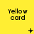 Yellow background with repeated 'Yellow card' text in black pixelated font, plus static and animated symbols between