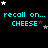 Pixelated cyan text 'recall on... CHEESE' repeated across a black background with scattered white and gray stars, partially obscured by a light gray rectangle.