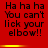 A 6-frame animated contact sheet showing a red background with black text repeating "Ha ha ha You can't lick your elbow!!" and yellow horizontal bars that shift position across frames.