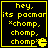 Yellow pixelated text and Pac-Man icon on black background, four identical with slight variations in 'chomp' punctuation