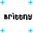 Pixelated text "brittany brittany" and "brittany : brittany" appears with scattered blue plus signs on white background.