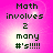 Pixelated text on a pink gradient background with four identical showing 'Math involves 2 many #'s!!!!!' in dark green