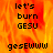 Animated icon with fiery background displaying text 'let's burn GESU' and 'gesEwww', transitioning between two states.