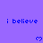 Purple background with repeated blue text 'i believe' and pixelated heart symbols arranged in a pattern