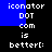Pixelated text displays 'iconator DOT com is better[:', with blue and black background sections shifting between frames.