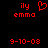 Red pixelated text and symbols on black background: 'ily emma' with heart symbol above, date '9-10-08' below.