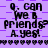 Pixelated text repeats 'Q. can we b friends? A.yes!' on a purple checkered background with heart borders.