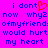 Pixelated text on bright pink background with blue letters and red heart symbol replacing 'i' in 'dont'.