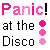 Pixelated text and dots arranged in a pattern with alternating pink and black lettering for 'Panic! at the Disco' across two