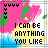 A 5x5 contact sheet of animated frames showing a pixelated icon with pink and green splatter background, yellow text reading "I CAN BE ANYTHING YOU LIKE", and small black symbols in the top-left corner.