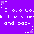 Purple background with white pixelated text repeating 'I love you to the stars and back' surrounded by small star symbols.