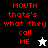Pixelated red text reads "MOUTH thats's what they call ME" with a white star icon on black background and a black star icon on light background.