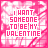 pink and white pixelated squares displaying the text "I WANT SOMEONE TO BE MY VALENTINE" with partial letter variations across frames