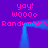 Pixelated text and blue frame on purple background with repeated 'yay! w0000' and 'Randumbbbb' phrases in pink.