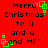 Red background with black text reading "Merry Christmas to u and u and ME" surrounded by green square-shaped pixelated decorations.