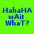 six identical with bright green backgrounds, each containing blue text reading "HahaHA wAit WhatT?" and a pink rectangular overlay on the top or bottom