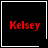 Four black square with white borders display red text reading "Kelsey"; two show a small white heart symbol, one shows a small white starburst symbol